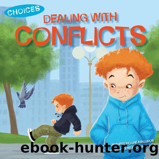 Dealing with Conflicts by Jennifer Moore-Mallinos