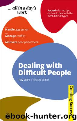 Dealing with Difficult People by Roy Lilley