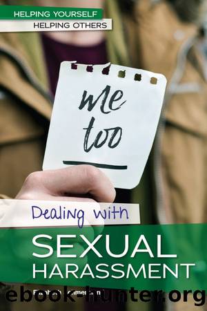 Dealing with Sexual Harassment by Miller Caitlyn;