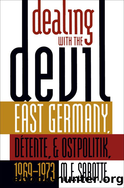 Dealing with the Devil by M. E. Sarotte