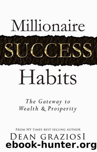 Dean Graziosi-Millionaire Success Habits-Dean Graziosi (2016) by Unknown Author