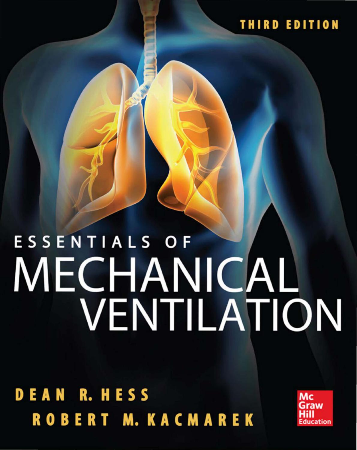 Dean Hess and Robert Kacmarek-Essentials of Mechanical Ventilation (2014) by Unknown