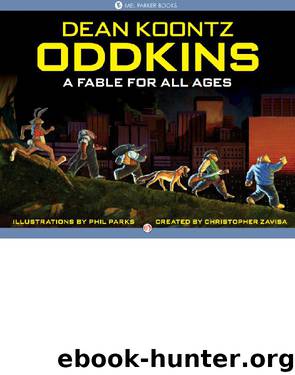 Dean Koontz & Christopher Zavisa by Oddkins a Fable for All Ages (v5.0) (epub)