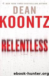 Dean Koontz by Relentless (v5)