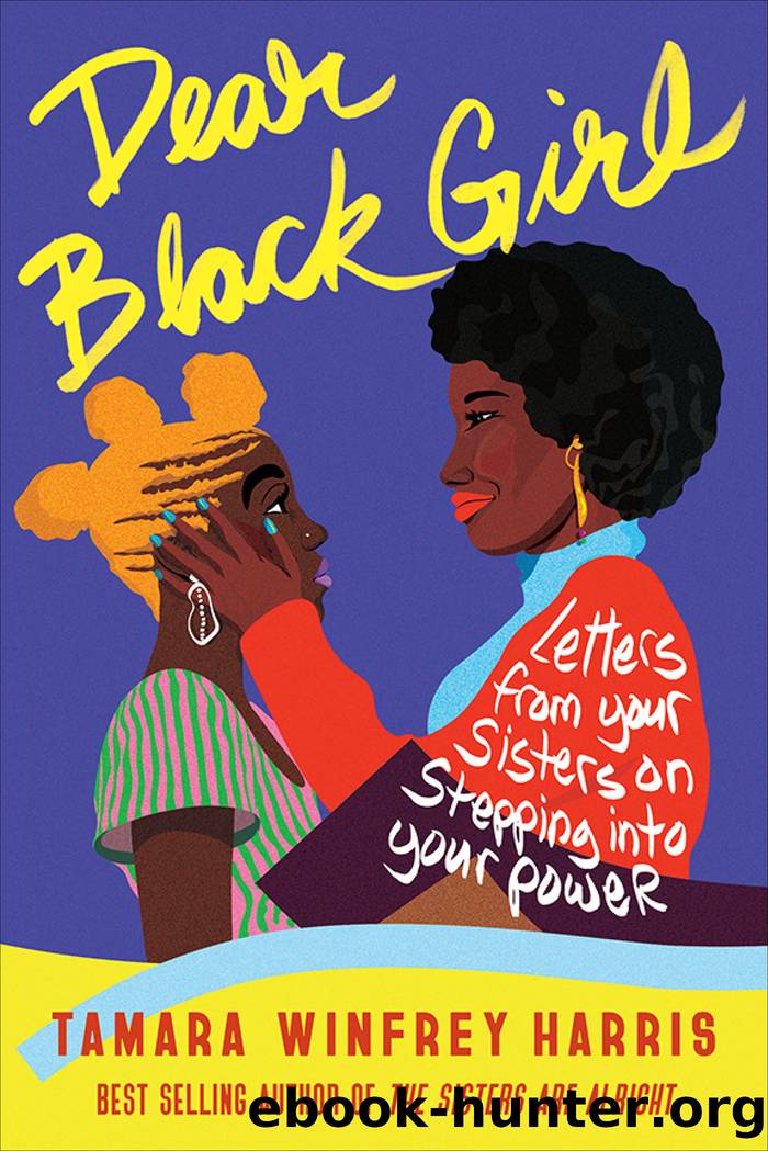 Dear Black Girl by Tamara Winfrey Harris