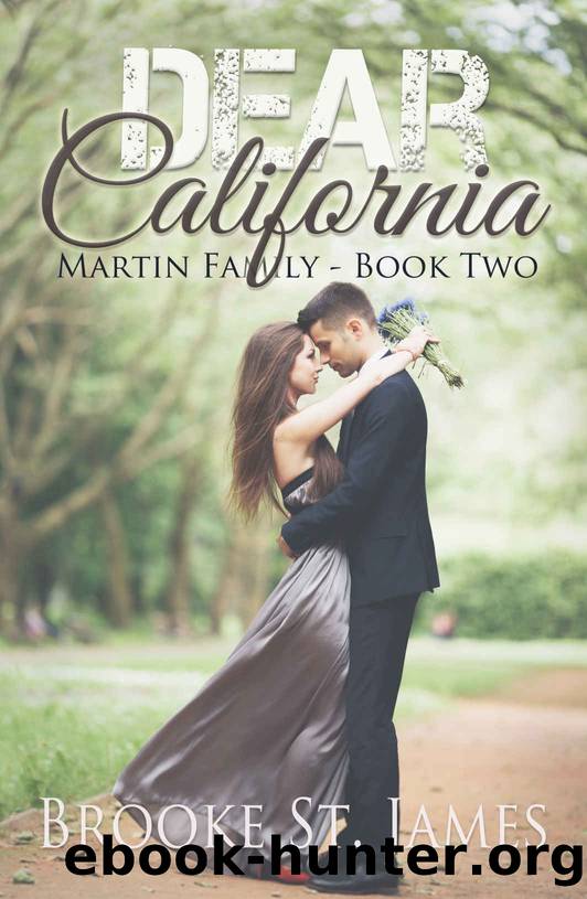 Dear California (Martin Family Book 2) by Brooke St. James