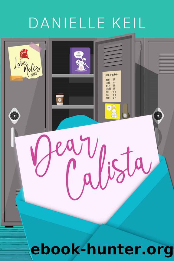 Dear Calista by Keil Danielle