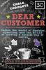 Dear Customer: Inside the World of Baristas, Upselling, and the Rules of Serving a Special Cup of Coffee by Sean William Brown
