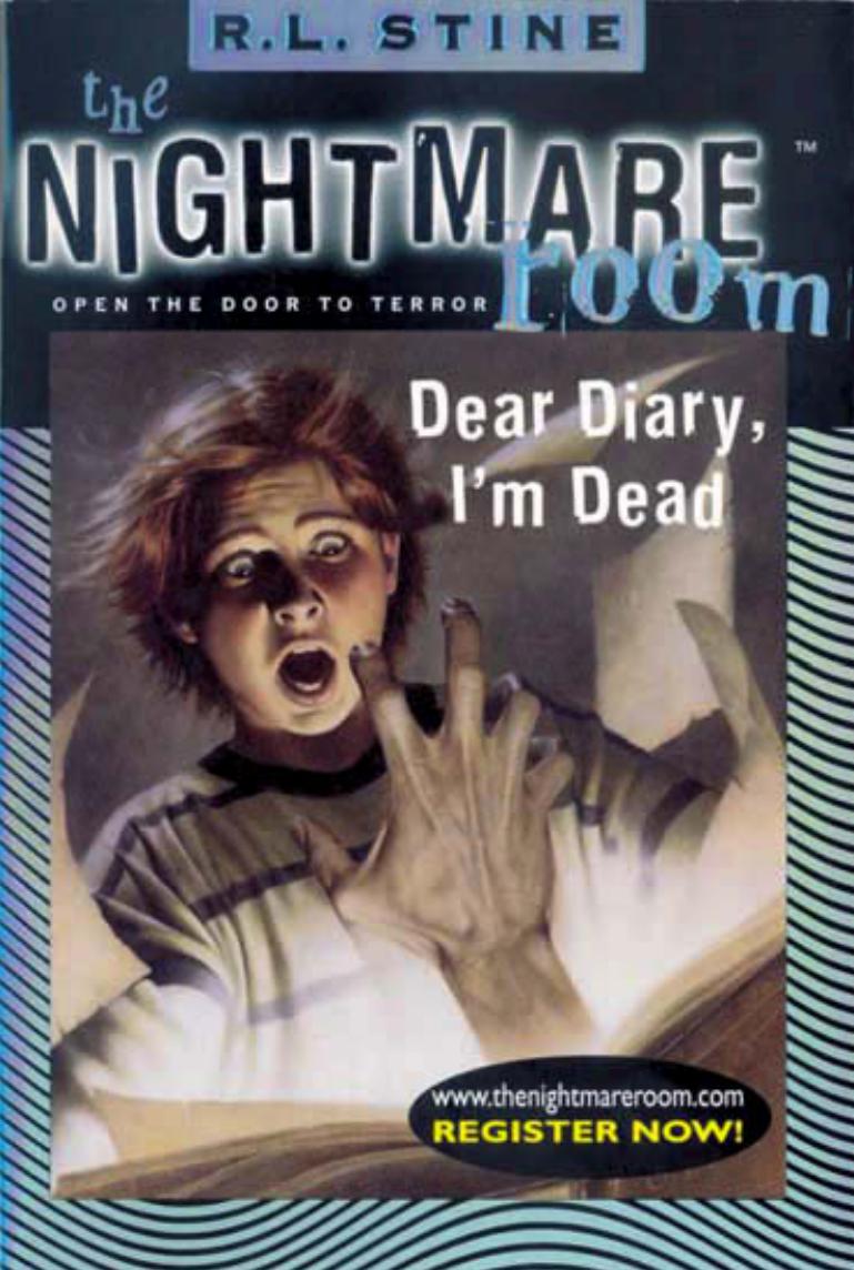 Dear Diary, I'm Dead (Nightmare Room #5) by R.l. Stine