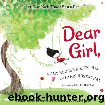 Dear Girl, by Rosenthal Amy Krouse & Rosenthal Paris