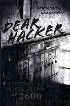 Dear Hacker by Emmanuel Goldstein