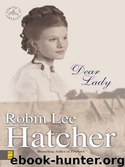 Dear Lady (Coming to America Book 1) by Robin Lee Hatcher