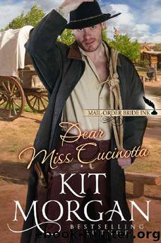 Dear Miss Cucinotta by Kit Morgan