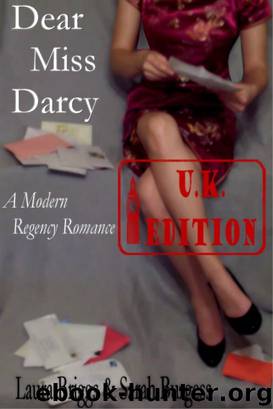 Dear Miss Darcy (The UK Edition) by Briggs Laura