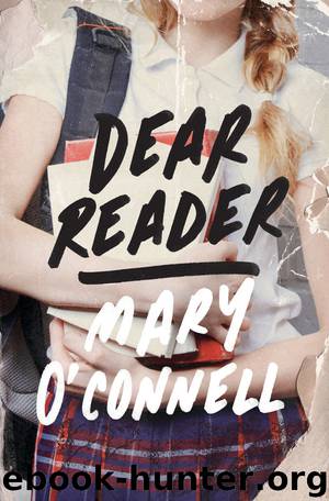Dear Reader by Mary O'Connell