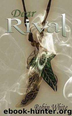 Dear Rival by Robin White