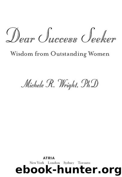 Dear Success Seeker by Michele R. Wright PhD
