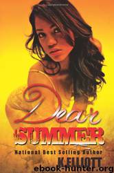 Dear Summer by K. Elliott