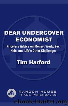 Dear Undercover Economist by Tim Harford