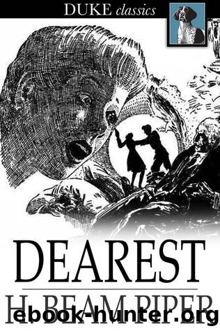 Dearest by H. Beam Piper