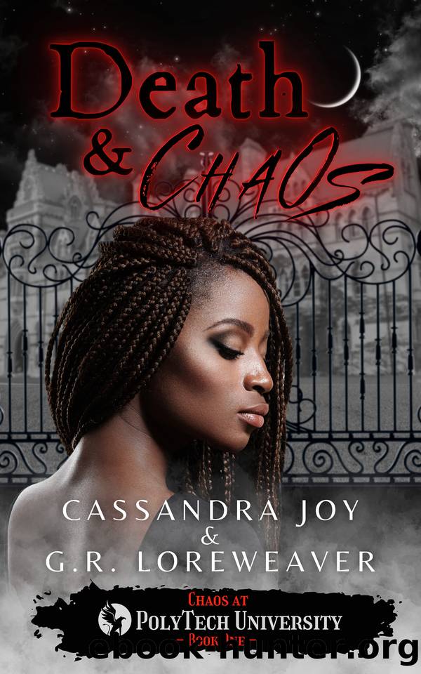 Death & Chaos by Cassandra Joy & G.R. Loreweaver