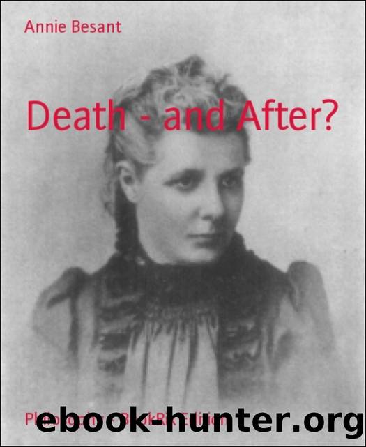 Death - and After? by Annie Besant