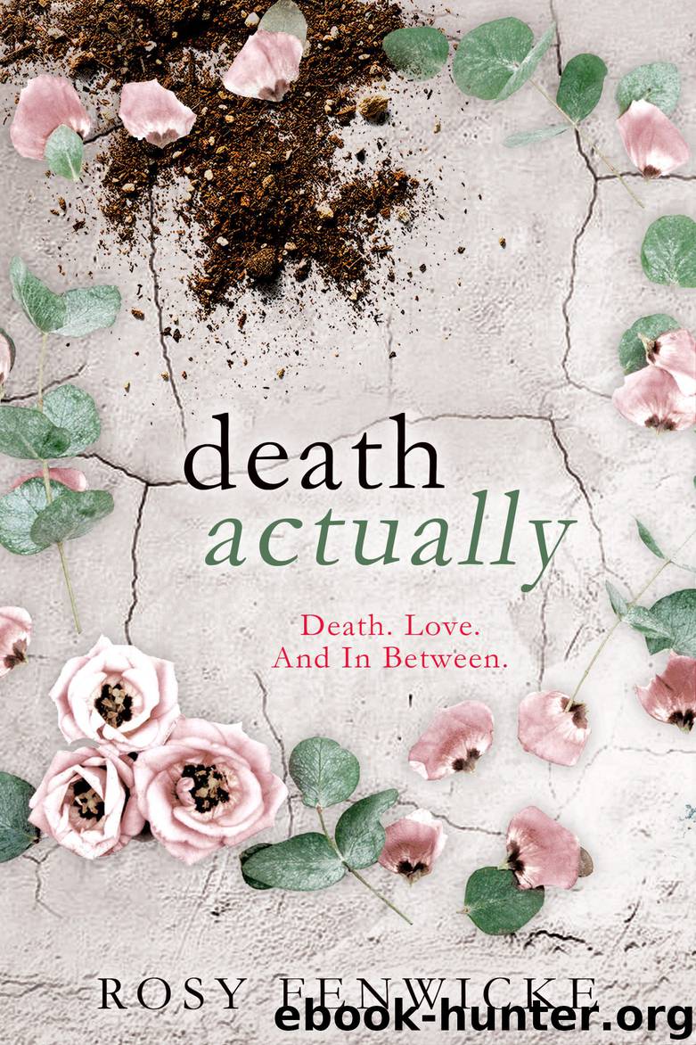 Death Actually by Rosy Fenwicke