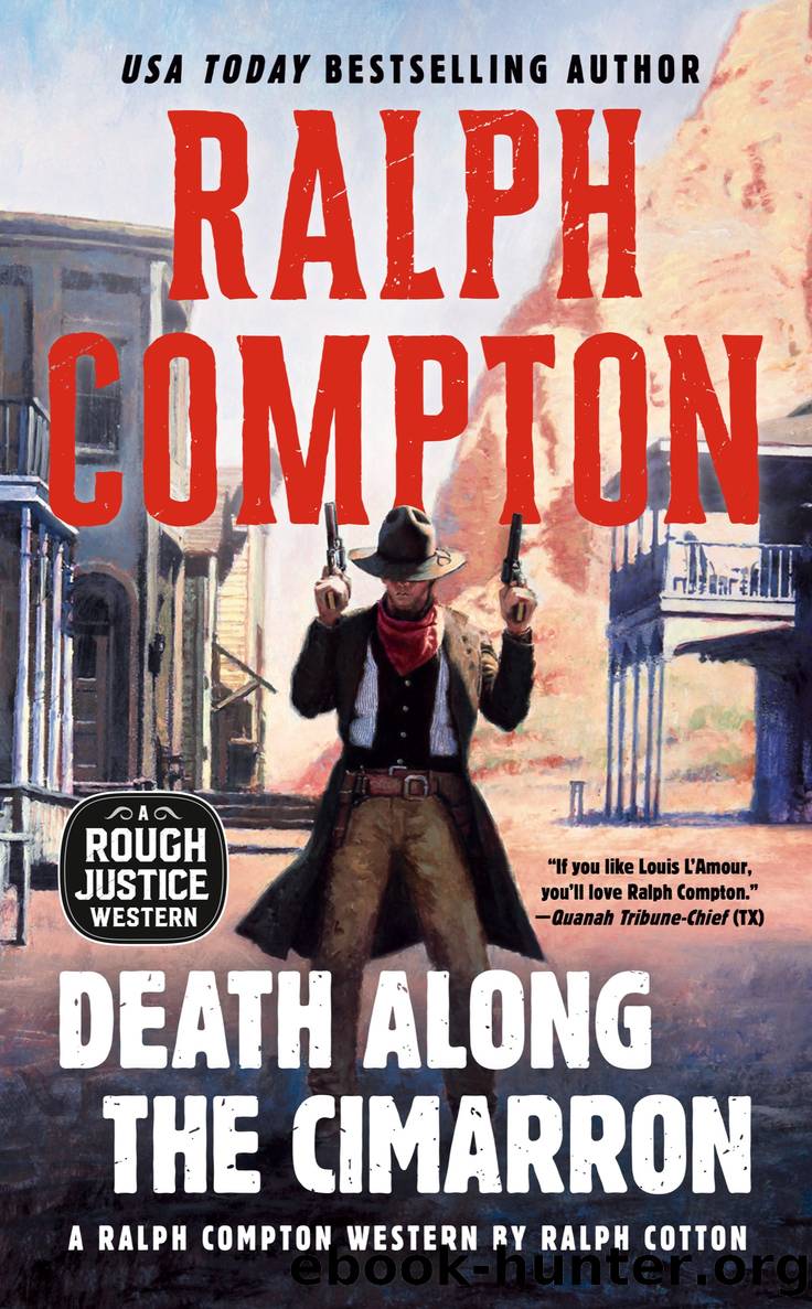 Death Along the Cimarron by Ralph Cotton & Ralph Compton