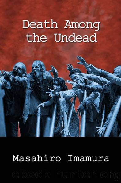 Death Among the Undead by Masahiro Imamura