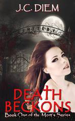 Death Beckons by J.C. Diem