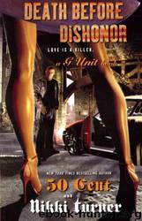 Death Before Dishonor by 50 Cent & Nikki Turner