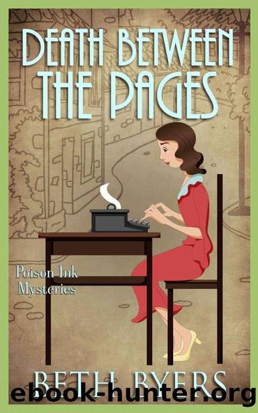 Death Between the Pages: A 1930s Murder Mystery (Poison Ink Mysteries Book 8) by Beth Byers