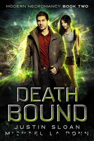 Death Bound_An Urban Fantasy Series by Justin Sloan & Michael La Ronn