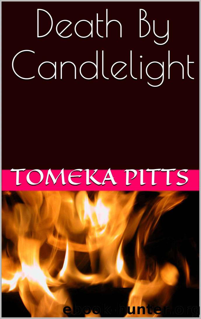 Death By Candlelight (Candlelight and Candlesticks Book 1) by Pitts Tomeka