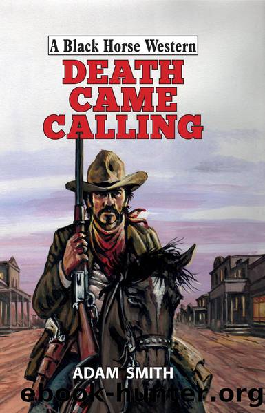 Death Came Calling by Adam Smith