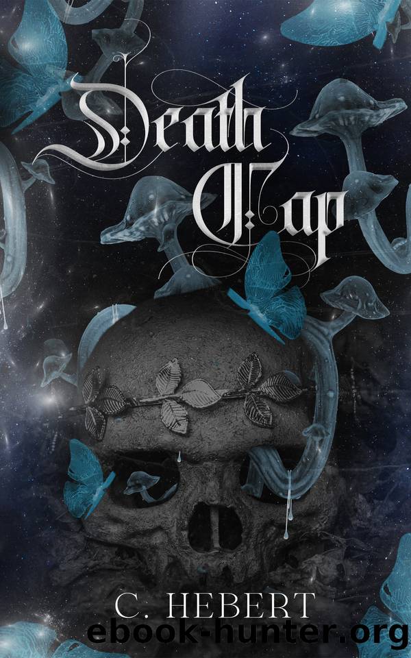 Death Cap (Deadly Duet Book 1) by C. Hebert