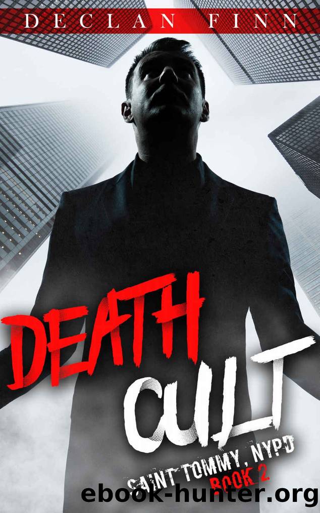 Death Cult (Saint Tommy, NYPD Book 2) by Declan Finn