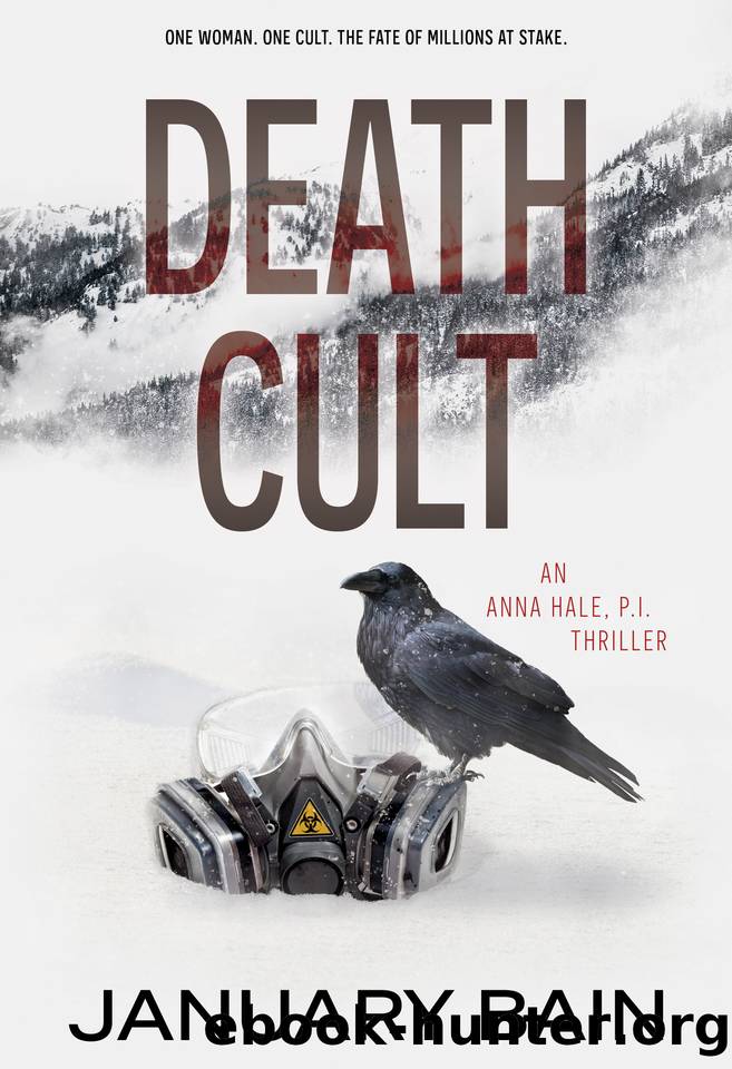 Death Cult: An Anna Hale, PI Thriller by January Bain
