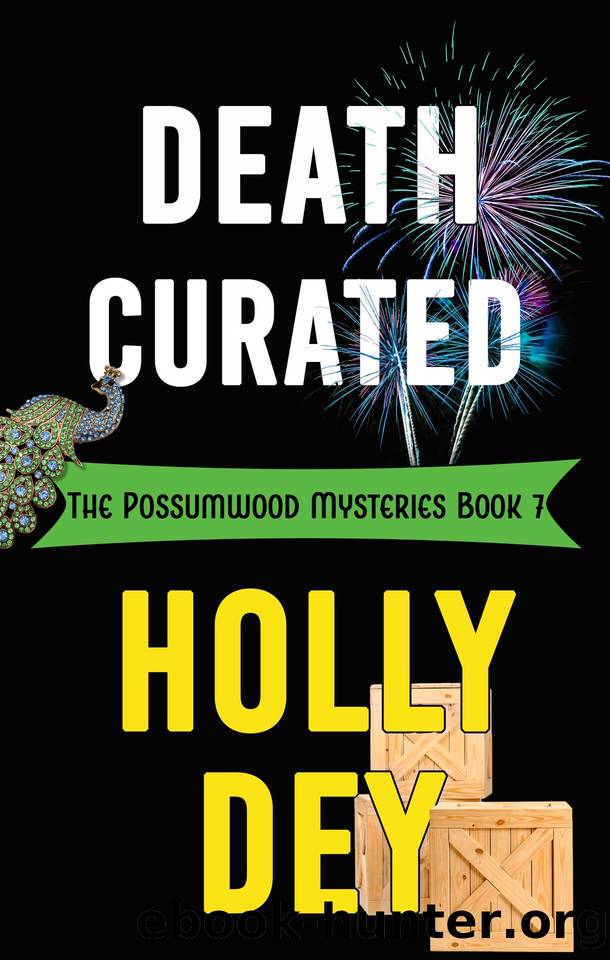 Death Curated (The Possumwood Mysteries Book 7) by Dey Holly