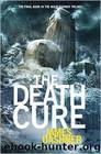Death Cure by James Dashner