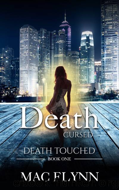Death Cursed: Death Touched, Book 1 by Mac Flynn