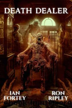 Death Dealer: Supernatural Suspense Thriller with Ghosts by Ian Fortey & Ron Ripley & Scare Street