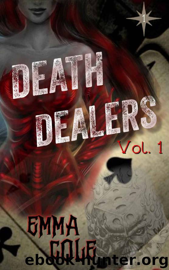 Death Dealers 1 by Emma Cole