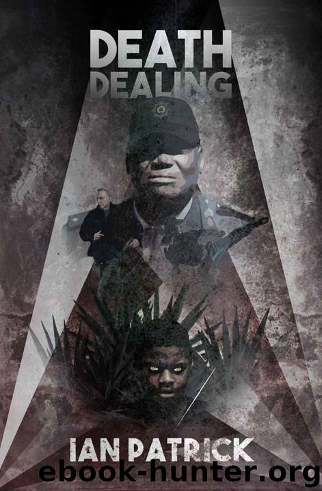 Death Dealing by Ian Patrick