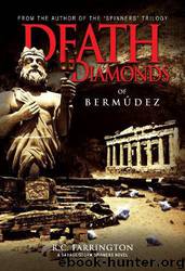 Death Diamonds of Bermudez by R. C. Farrington & Jason Farrington
