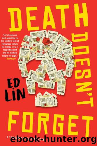 Death Doesn't Forget by Ed Lin