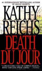 Death Du Jour [Temperance Brennan 2] by Kathy Reichs