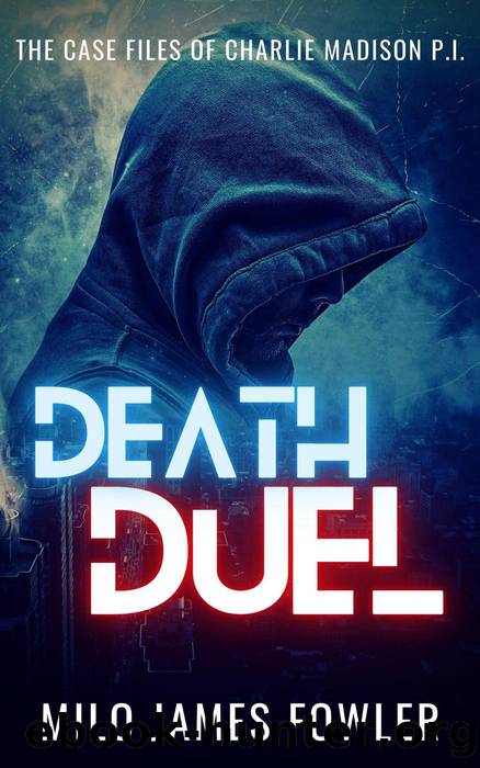 Death Duel by Milo James Fowler