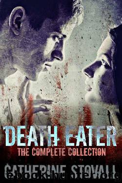 Death Eater Complete Collection by Catherine Stovall
