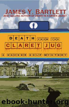 Death From the Claret Jug by James Y. Bartlett